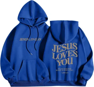 Jesus Loves You Hoodie Christian Faith Sweatshirts Gift for Women Men Oversized Long Sleeve Pullover Tops Y2K Streetwear
